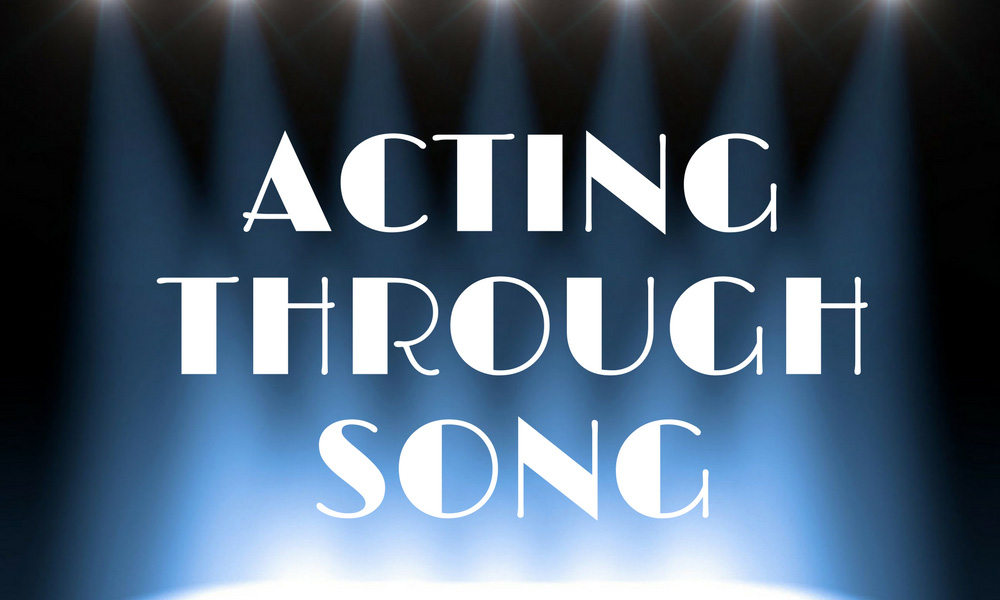 Acting through song workshop
